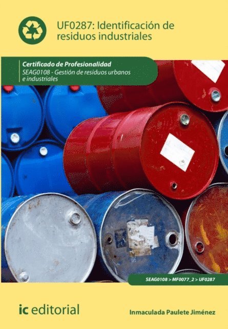 Inmaculada Paulete Jimenez - Identificación de residuos industriales. SEAG0108, E-bok. Tillgänglighet: Lägg i varukorg
