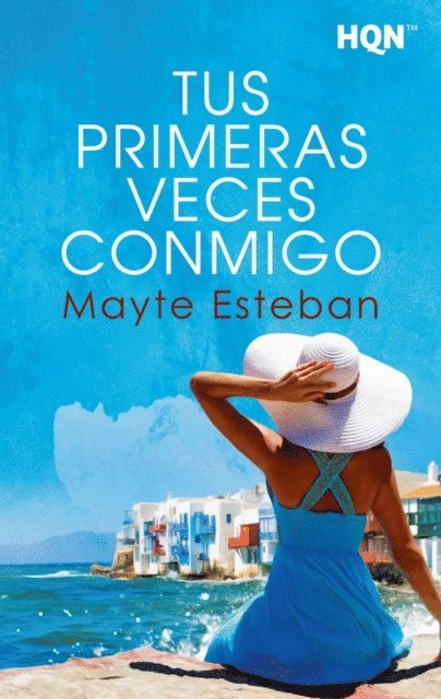 Mayte Esteban - Tus primeras veces conmigo, E-bok