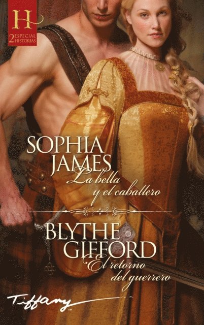 Sophia James, Blythe Gifford - La bella y el caballero - El retorno del guerrero, E-bok