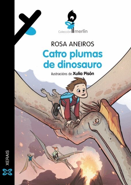 Rosa Aneiros - Catro plumas de dinosauro, E-bok