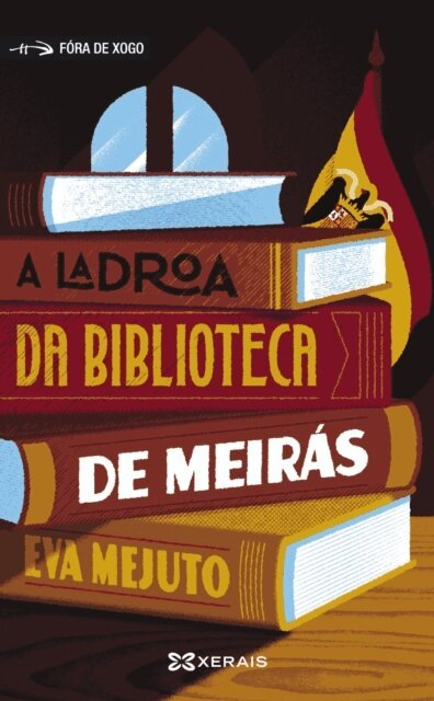 Eva Mejuto - ladroa da biblioteca de Meiras, E-bok