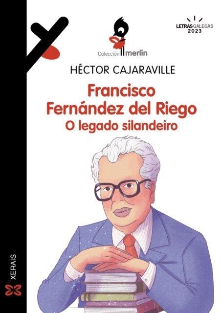 Hector Cajaraville - Francisco Fernandez del Riego. O legado silandeiro, E-bok