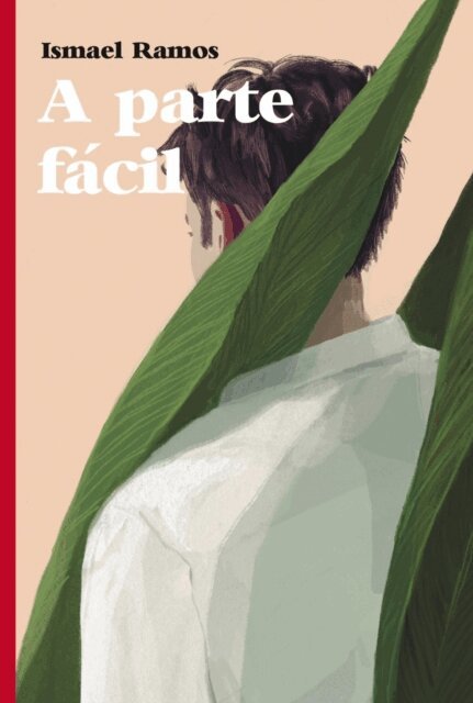 Ismael Ramos - A parte fácil, E-bok