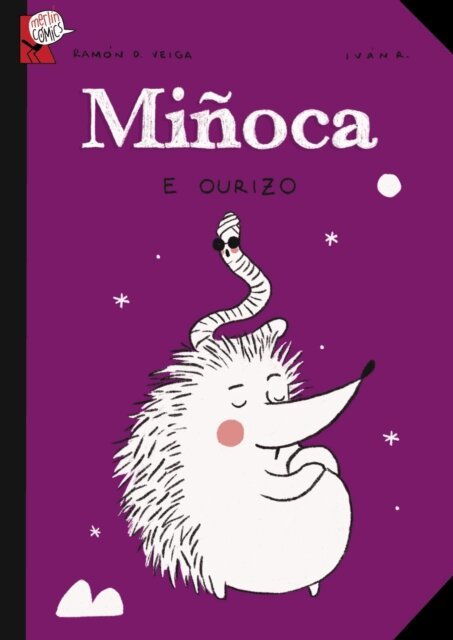 Ramon D. Veiga - Minoca e ourizo, E-bok