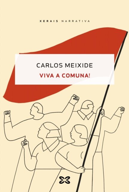 Carlos Meixide - Viva a Comuna!, E-bok