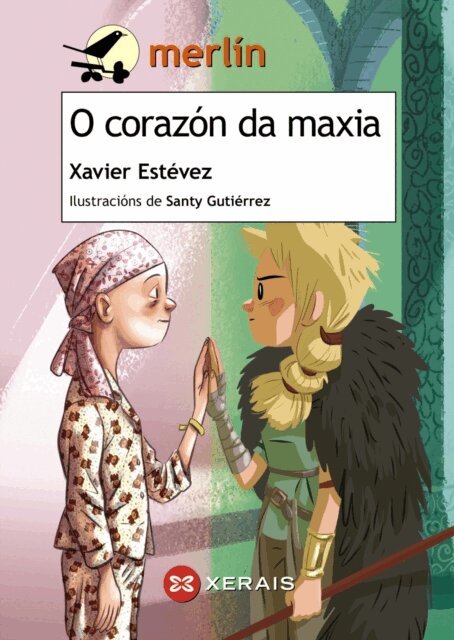 Xavier Estevez - O corazon da maxia, E-bok