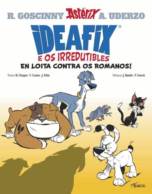 Jerome Erbin, Yves Coulon, Matthieu Choquet, Rene Goscinny - Ideafix e os irredutibles, 1, E-bok