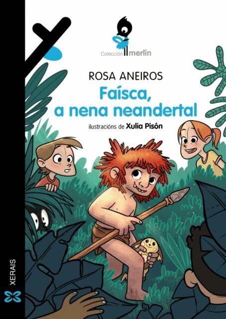 Rosa Aneiros - Faisca, a nena neandertal, E-bok
