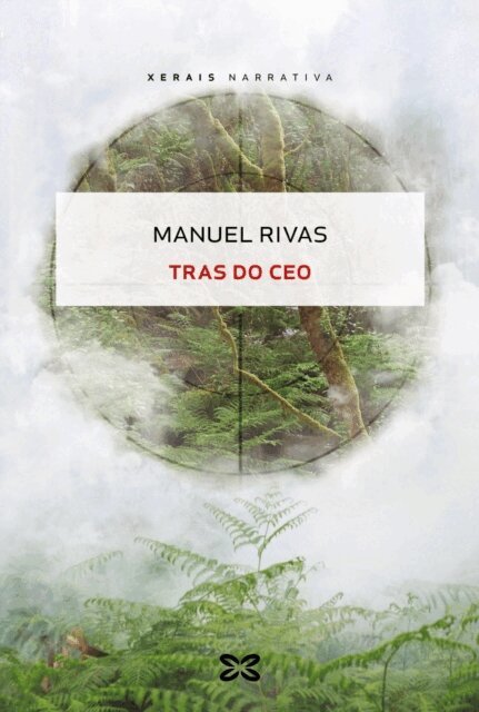 Manuel Rivas - Tras do Ceo, E-bok