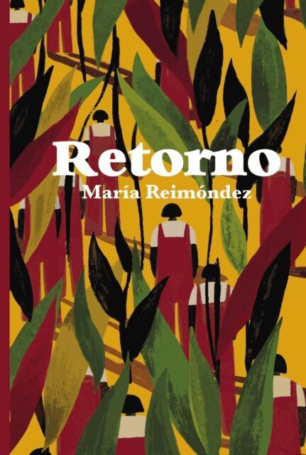 Maria Reimondez - Retorno, E-bok