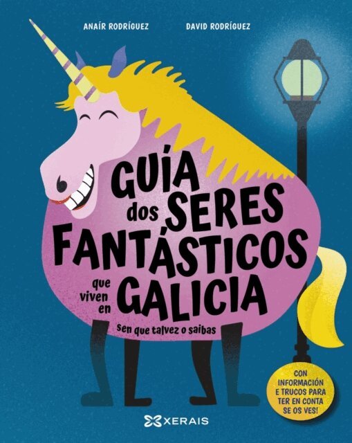 Anair Rodriguez - Guia dos seres fantasticos que viven en Galicia sen que talvez o saibas, E-bok