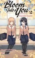 Bloom Into You nº 02/03 (novela), Häftad. Tillgänglighet: Lägg i varukorg