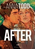 Anna Todd - After: La Novela Gráfica Volumen Uno / After: The Graphic Novel Volume One, Häftad