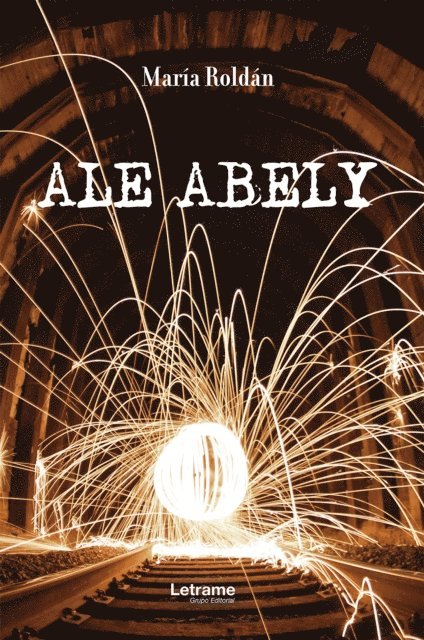 Maria Roldan - Ale Abely, E-bok