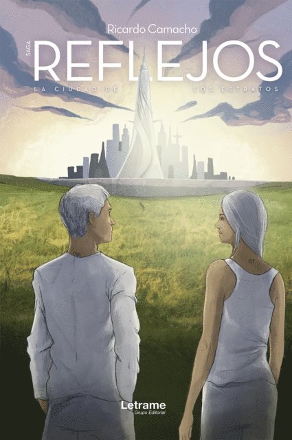 Ricardo Camacho - Saga reflejos, E-bok