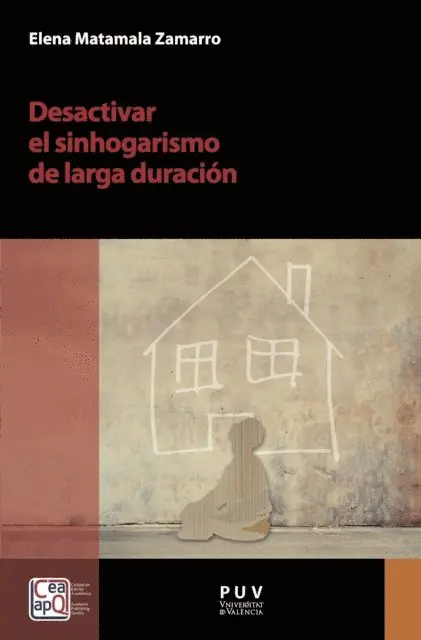 Elena Matamala Zamarro - Desactivar el sinhogarismo de larga duración, E-bok. Tillgänglighet: Lägg i varukorg