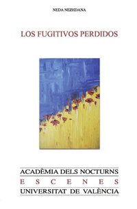 Los fugitivos perdidos