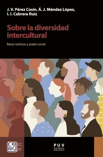 AAVV, Jose Vicente Perez Cosin, Isaac Iran Cabrera Ruiz, Angel Joel Mendez Lopez - Sobre la diversidad intercultural, E-bok