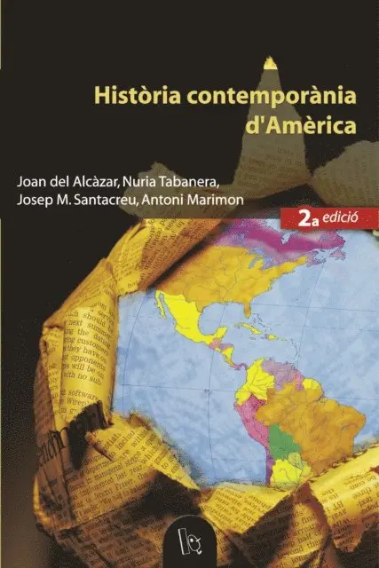Antoni Marimon, Josep M. Santacreu, Nuria Tabanera Garcia, Joan del Alcazar - Història contemporània d'Amèrica (2a ed.), E-bok. Tillgänglighet: Lägg i varukorg