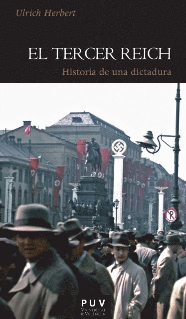 Ulrich Herbert - El Tercer Reich, E-bok