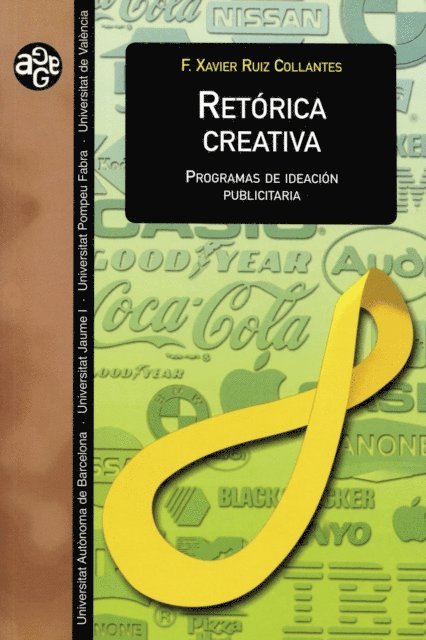 Francesc Xavier Ruiz Collantes - Retorica creativa, E-bok