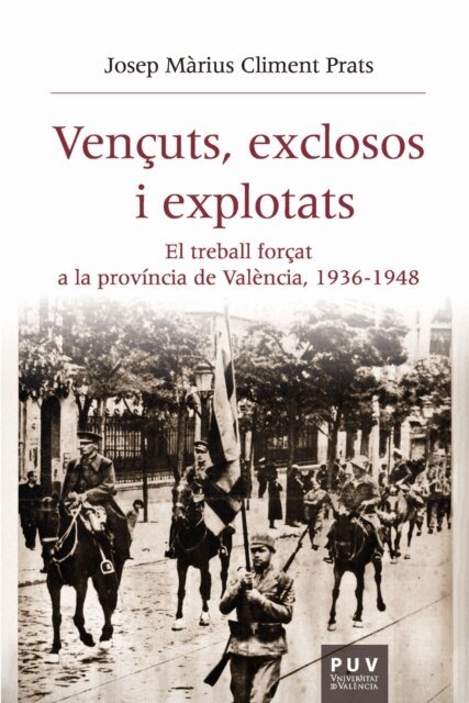 Josep Marius Climent Prats - Vençuts, exclosos i explotats, E-bok. Tillgänglighet: Lägg i varukorg