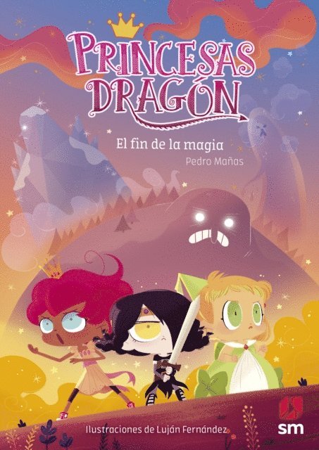 Pedro Manas Romero - Princesas Dragón 10. El fin de la magia, E-bok