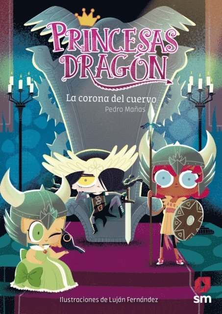 Pedro Manas Romero - Princesas Dragón 12: La corona del cuervo, E-bok