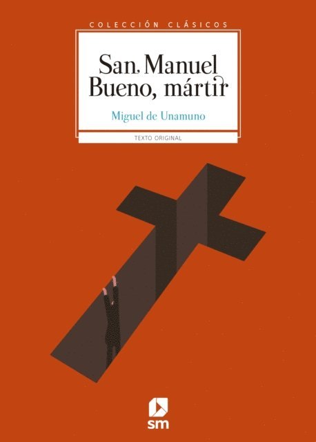 Miguel de Unamuno y Jugo - San Manuel Bueno, mártir, E-bok