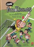 Cmic Los Futbolsimos 1: El misterio de los rbitros voladores