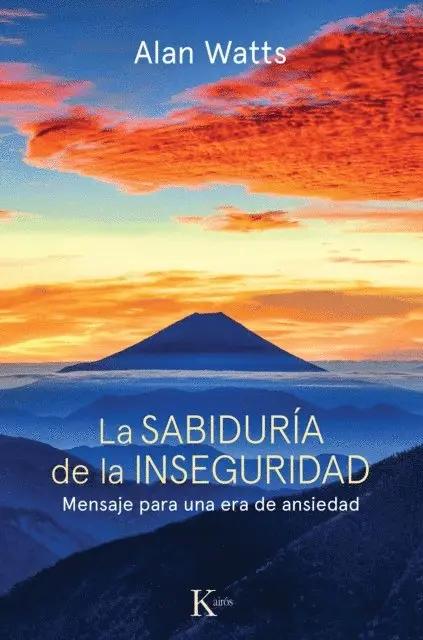 Alan Watts - La sabiduría de la inseguridad, E-bok. Tillgänglighet: Lägg i varukorg