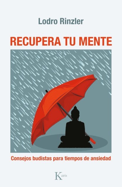 Lodro Rinzler - Recupera tu mente, E-bok