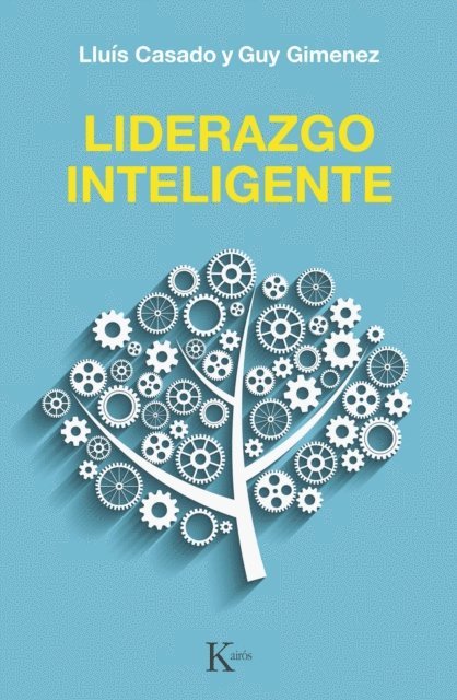 Guy Gimenez, Lluis Casado - Liderazgo inteligente, E-bok