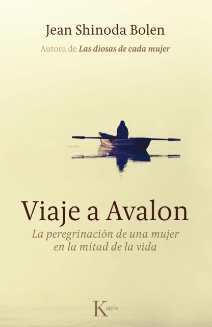 Jean Shinoda Bolen - Viaje a Avalon, E-bok
