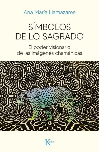 Ana Maria Llamazares - Símbolos de lo sagrado, E-bok