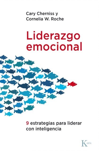Cornelia W. Roche, Cary Cherniss - Liderazgo emocional, E-bok