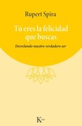 Tú eres la felicidad que buscas