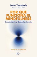 Por qué funciona el mindfulness