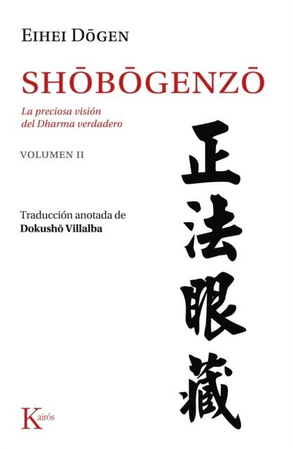 Eihei Dogen - Shobogenzo Vol. 2, E-bok