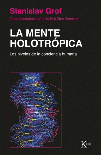 Stanislav Grof - La mente holotrópica, E-bok