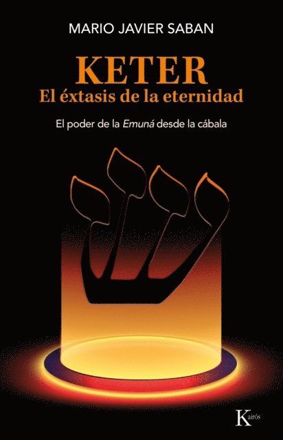 Mario Saban - Keter. El éxtasis de la eternidad, E-bok