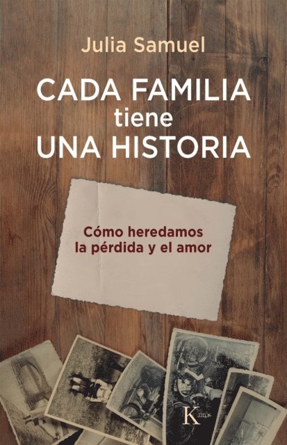 Julia Samuel - Cada familia tiene una historia, E-bok