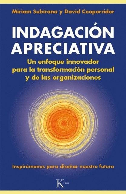 David Cooperrider, Miriam Subirana - Indagación apreciativa, E-bok