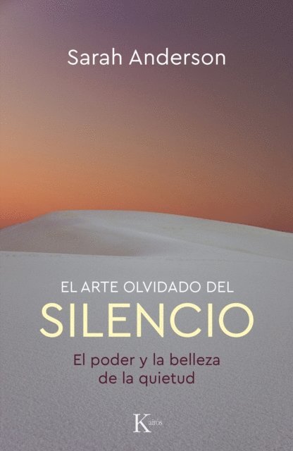 Sarah Anderson - El arte olvidado del silencio, E-bok