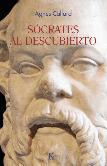 Agnes Callard - Sócrates al descubierto, E-bok