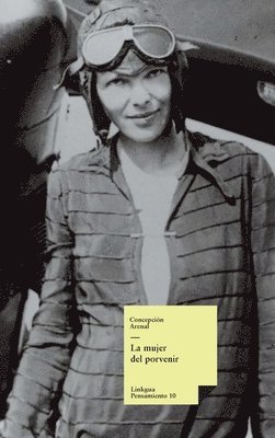 Concepción Arenal - mujer del porvenir, Inbunden