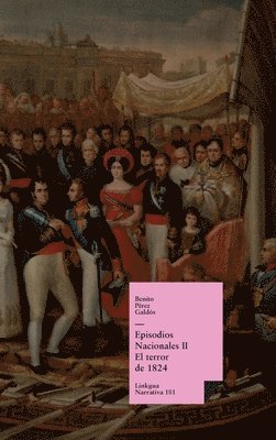 Benito Pérez Galdós - Episodios nacionales II, Inbunden