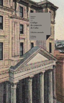 Autores Varios - Código de comercio de Cuba, Inbunden