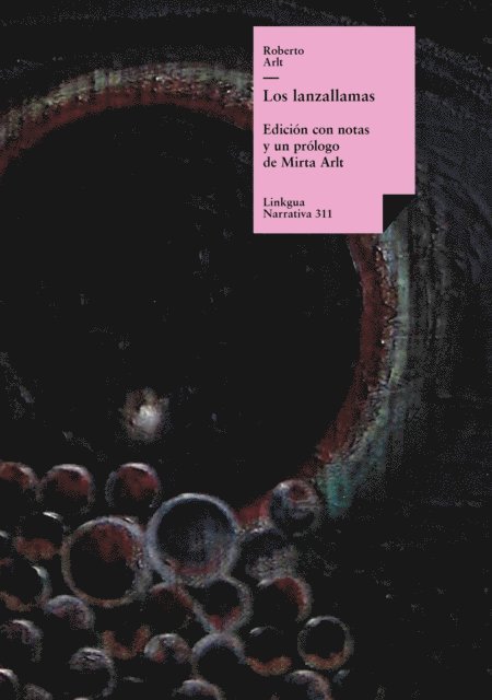 Roberto Arlt - Los lanzallamas, E-bok