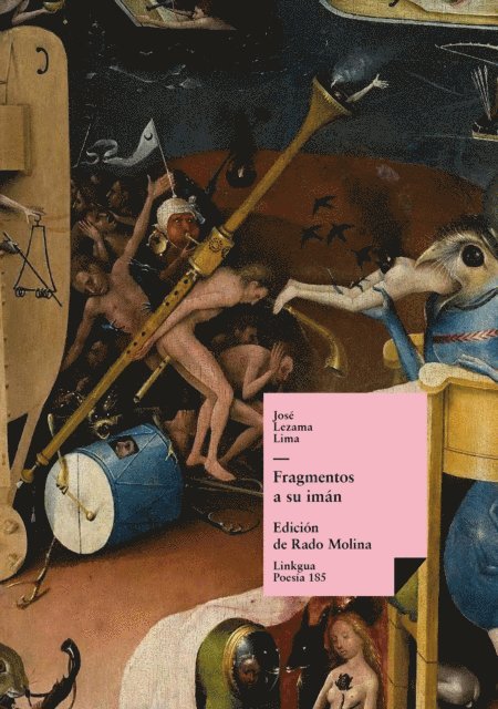 Jose Lezama Lima - Fragmentos a su imán, E-bok